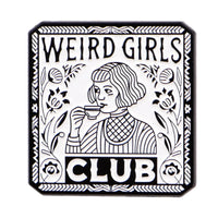 "Weird-Girls" | Retro Enamel Pin